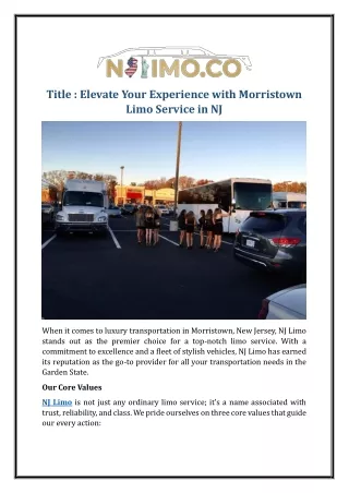 Elevate Your Experience with Morristown Limo Service in NJ