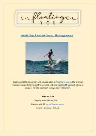 Holistic Yoga & Retreat Center | Floatingyou.com