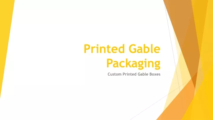 printed gable packaging