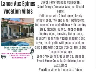 Lance Aux Epines vacation villas