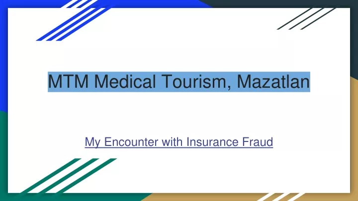 mtm medical tourism mazatlan