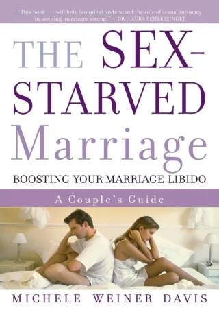 PDF_ The Sex-Starved Marriage: Boosting Your Marriage Libido: A Couple's Guide a