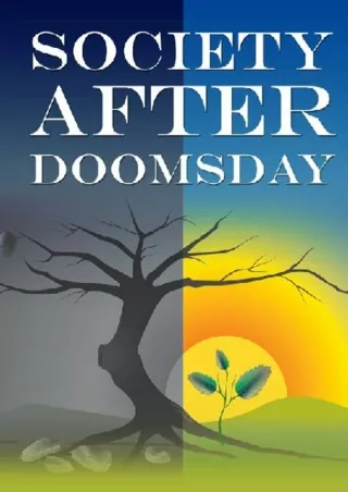[PDF READ ONLINE] Society AFTER Doomsday free