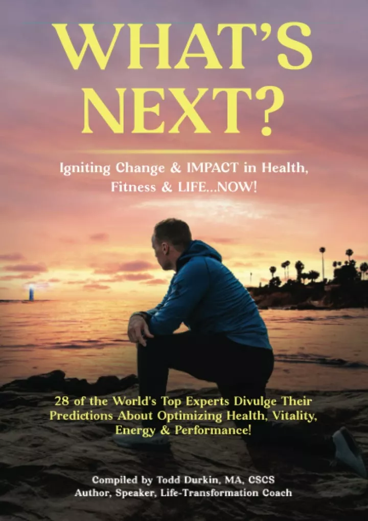 what s next igniting change impact in health