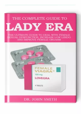 [PDF READ ONLINE] The Complete Guide to Lady Era: The Ultimate Guide to Deal wit