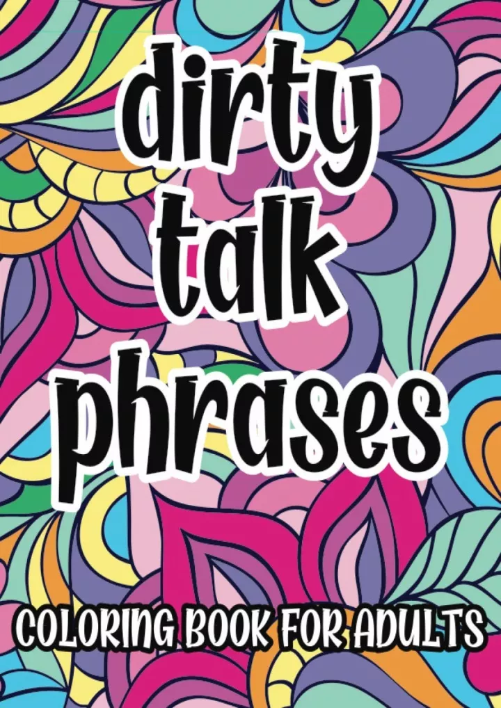 dirty talk phrases coloring book for adults