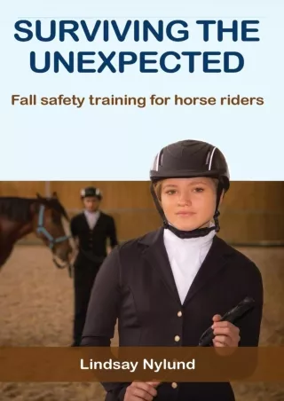 [PDF] DOWNLOAD Surviving the Unexpected: Fall safety training for horse riders b
