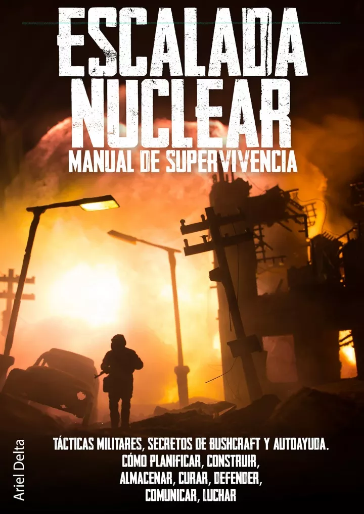escalada nuclear manual de supervivencia t cticas