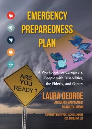 READ [PDF] Emergency Preparedness Plan: A Workbook for Caregivers, People with D