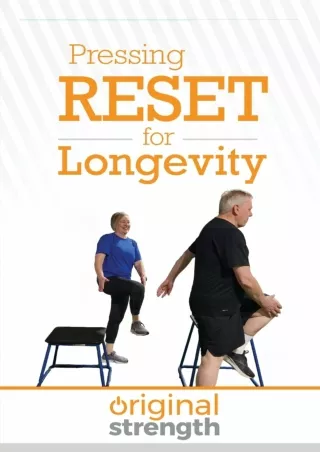 PDF/READ/DOWNLOAD Pressing RESET for Longevity (Pressing RESET For Living Life B