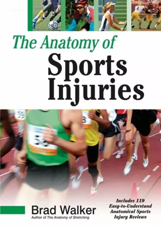 Download Book [PDF] The Anatomy of Sports Injuries full