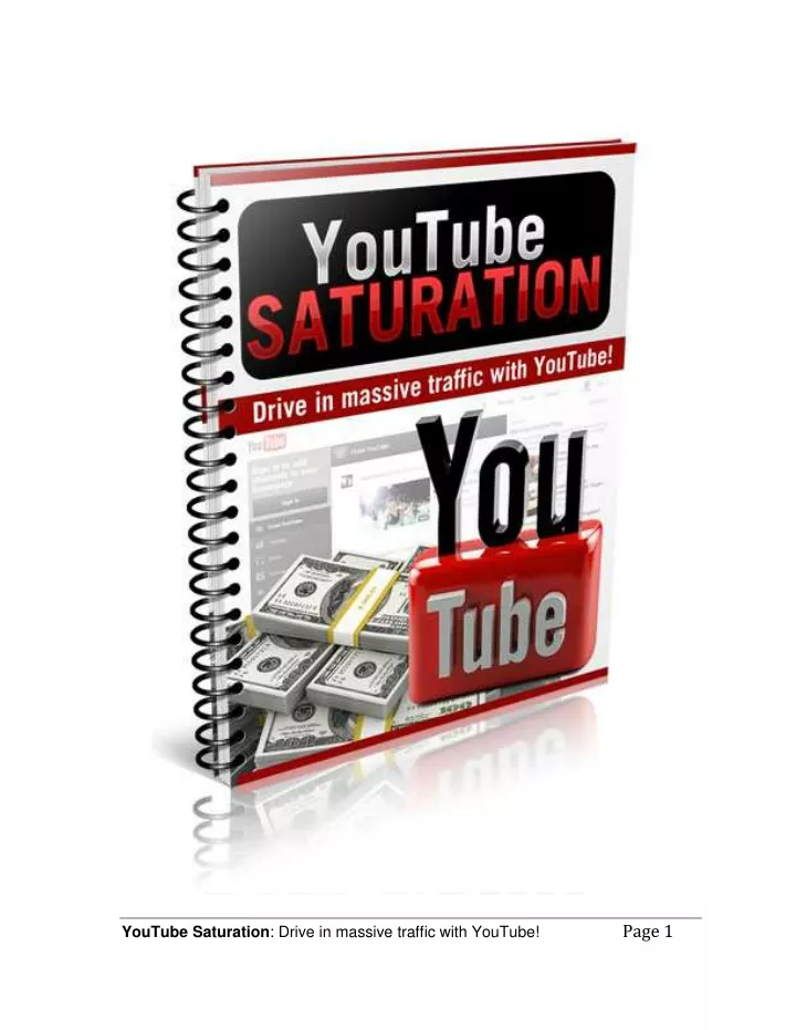youtube saturation drive in massive traffic with