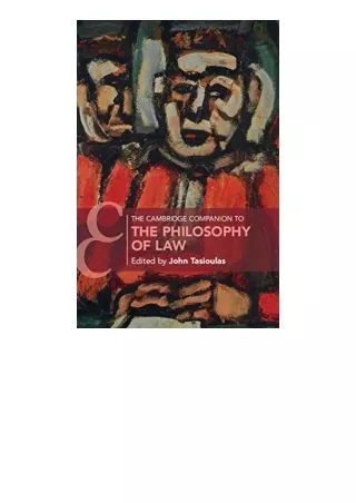 Pdf Read Online The Cambridge Companion To The Philosophy Of Law Cambridge Compa