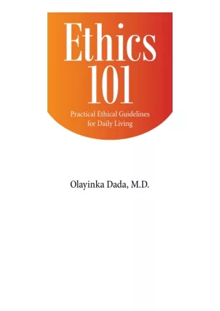 Kindle Online Pdf Ethics 101 Practical Ethical Guidelines For Daily Living Free