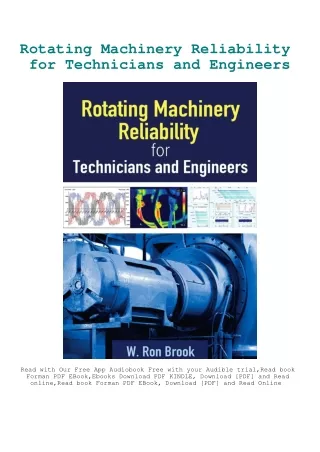 DOWNLOAD eBooks Rotating Machinery Reliability for Technicians and Engineers