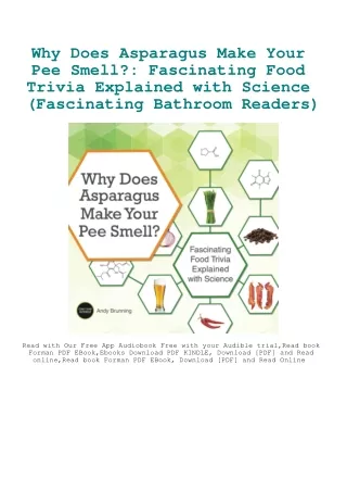 EBook PDF Why Does Asparagus Make Your Pee Smell Fascinating Food Trivia Explain