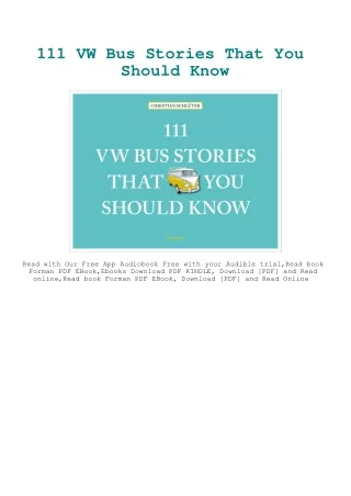DOWNLOAD [PDF] 111 VW Bus Stories That You Should Know
