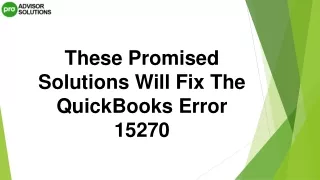 these promised solutions will fix the quickbooks