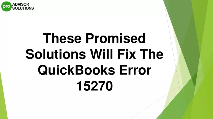 these promised solutions will fix the quickbooks