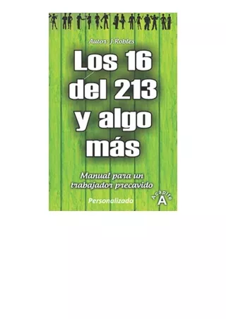 Kindle Online Pdf Los 16 Del 213 Manual Del Trabajador Precavido Spanish Edition