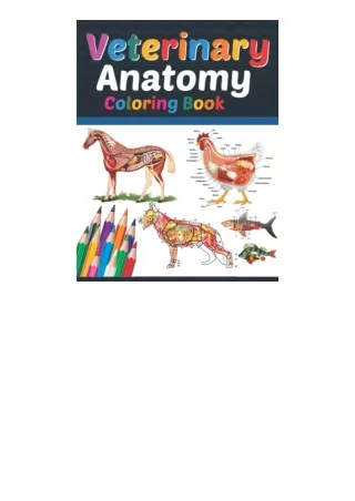Pdf Read Online Veterinary Anatomy Coloring Book Veterinary Anatomy Coloring Boo