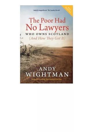 Download The Poor Had No Lawyers Who Owns Scotland And How They Got It Full