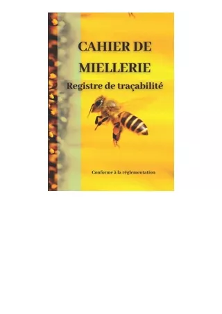 Download Cahier De Miellerie Registre De Traçabilité Registre Qui Répond Aux Exi