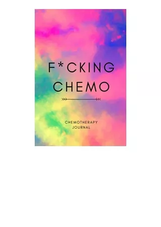Pdf Read Online F Cking Chemo Chemotherapy Journal Beautiful Journal With Mood E