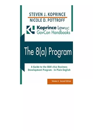 Download Pdf The 8A Program A Comprehensive Guide To The Sbas 8A Business Develo