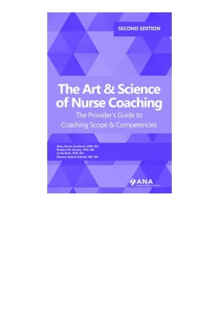 Download The Art And Science Of Nurse Coaching 2Nd Edition The Providers Guide T