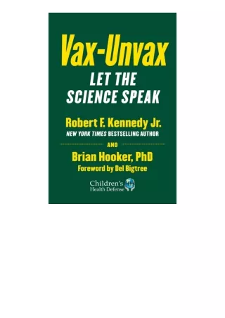 Download Vax Unvax Let The Science Speak Childrens Health Defense Free Acces