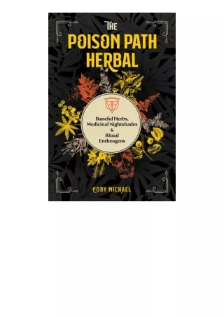 Download The Poison Path Herbal Baneful Herbs Medicinal Nightshades And Ritual E