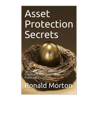 Kindle online PDF Asset Protection Secrets Securing Family Wealth from Creditors