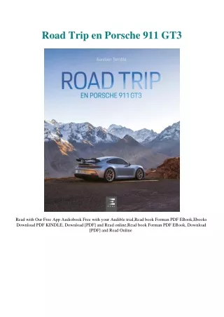 DOWNLOAD PDF Road Trip en Porsche 911 GT3