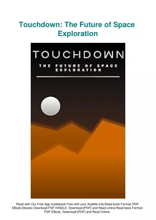 DOWNLOAD eBooks Touchdown The Future of Space Exploration
