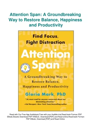 DOWNLOAD [eBook] Attention Span A Groundbreaking Way to Restore Balance  Happine