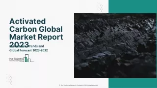 activated carbon global market report 2023