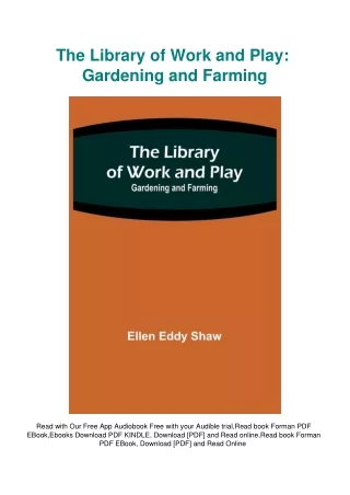 eBooks DOWNLOAD The Library of Work and Play Gardening and Farming