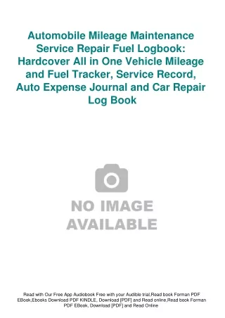 DOWNLOAD [PDF] Automobile Mileage Maintenance Service Repair Fuel Logbook Hardco