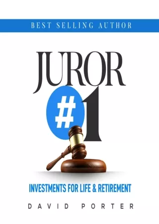 Download Book [PDF] Juror Number One: Investments for Life & Retirement