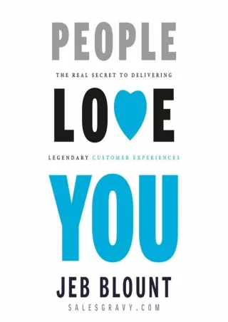 PDF/READ People Love You: The Real Secret to Delivering Legendary Customer Experiences