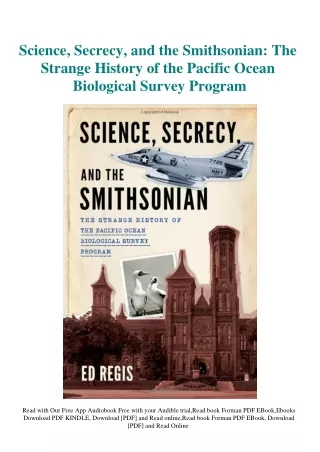 Download PDF Science  Secrecy  and the Smithsonian The Strange History of the Pa
