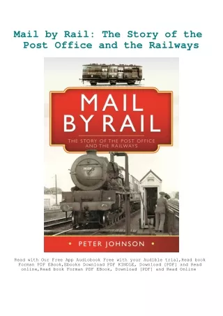 [PDF] eBooks Mail by Rail The Story of the Post Office and the Railways