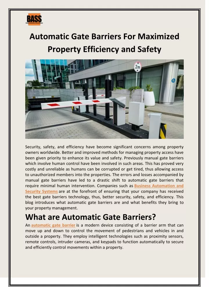 automatic gate barriers for maximized property