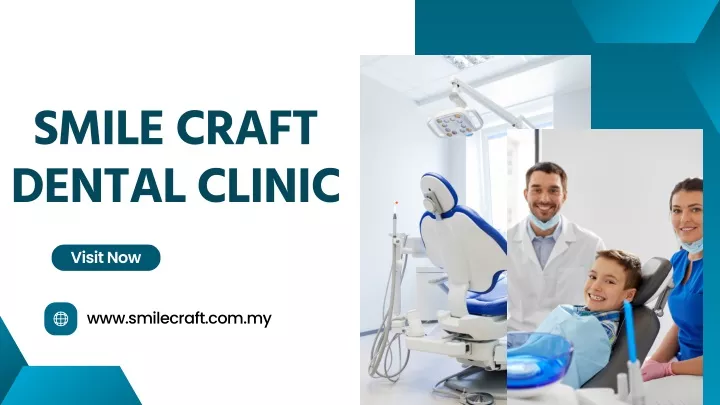 smile craft dental clinic