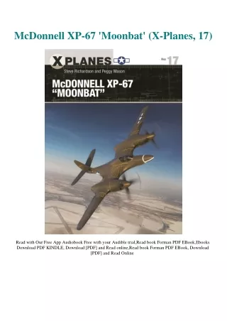 [PDF] DOWNLOAD McDonnell XP-67 'Moonbat' (X-Planes  17)