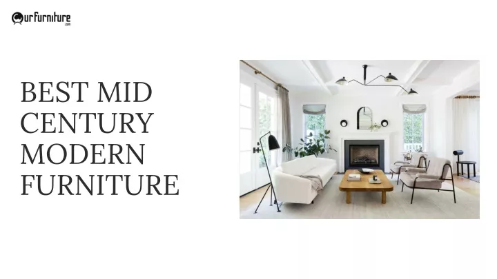 best mid century modern furniture