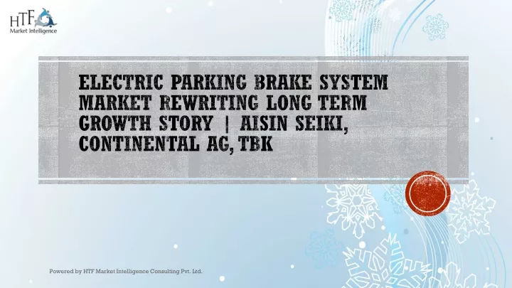 electric parking brake system market rewriting