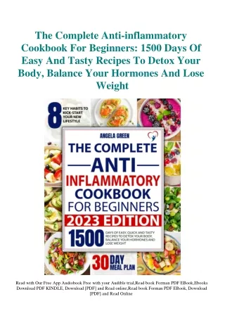 DOWNLOAD [eBook] The Complete Anti-inflammatory Cookbook For Beginners 1500 Days