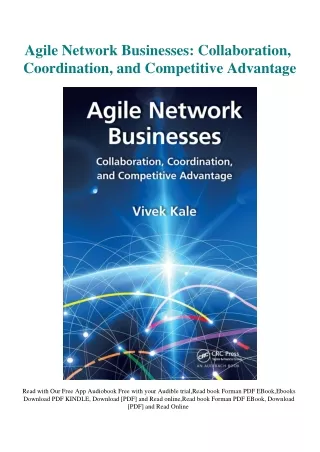 DOWNLOAD [eBook] Agile Network Businesses Collaboration  Coordination  and Compe